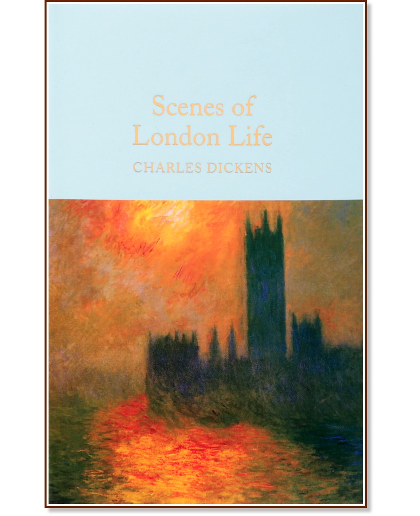 Scenes of London Life - Charles Dickens - 