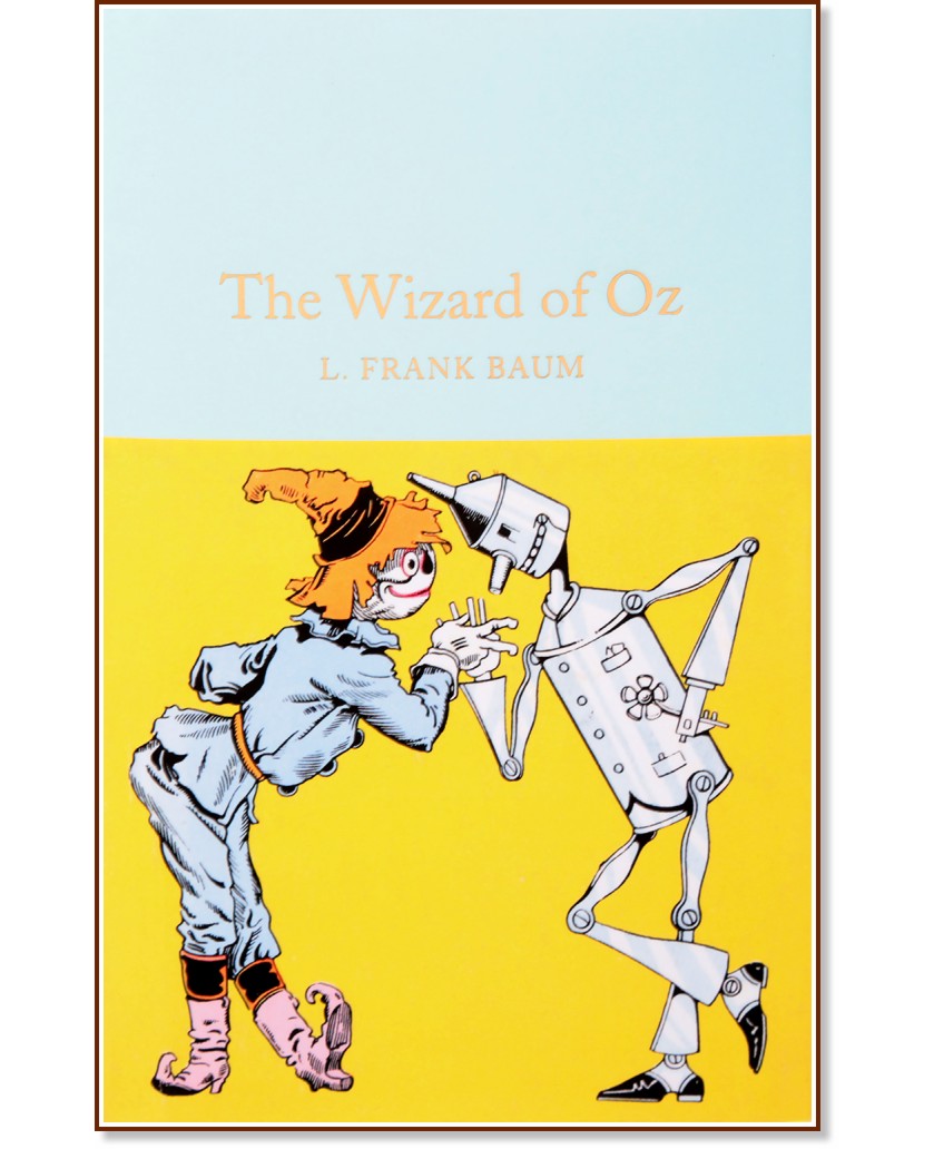 The Wizard of Oz - L. Frank Baum - 