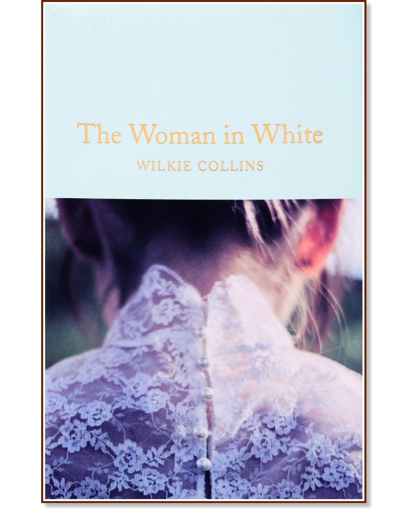 The Woman in White - Wilkie Collins - книга