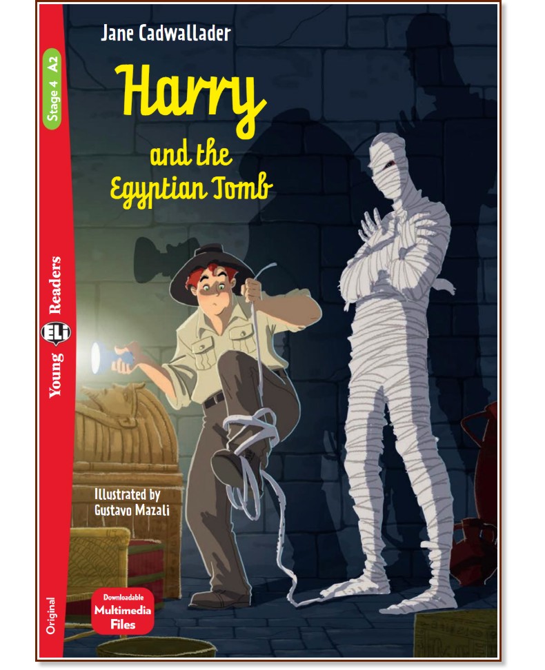 Harry and the Egyptian Tomb - Elementary A2 - Jane Cadwallader -  