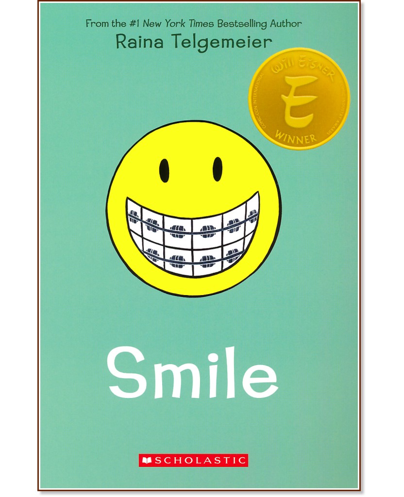 Smile - Raina Telgemeier - 