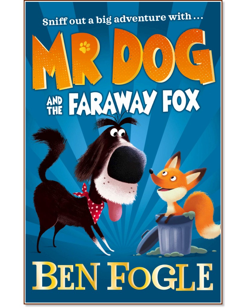 Mr Dog and the Faraway Fox - Ben Fogle - ������ �����