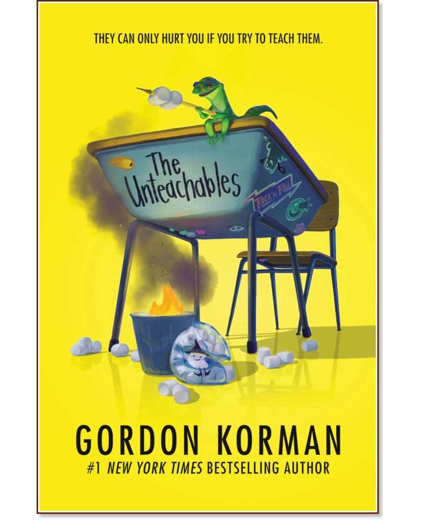 The Unteachables - Gordon Korman - книга