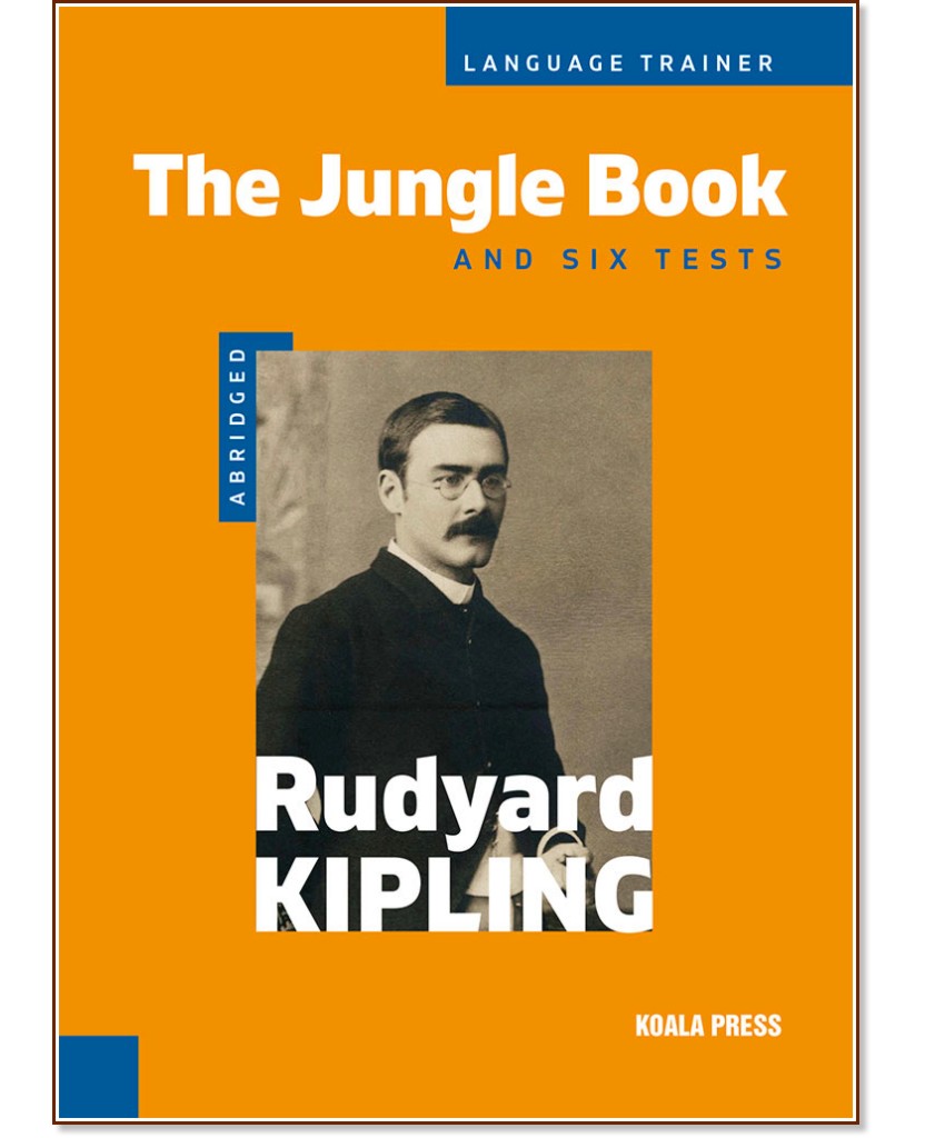 The Jungle Book and Six Tests - Rudyard Kipling - книга