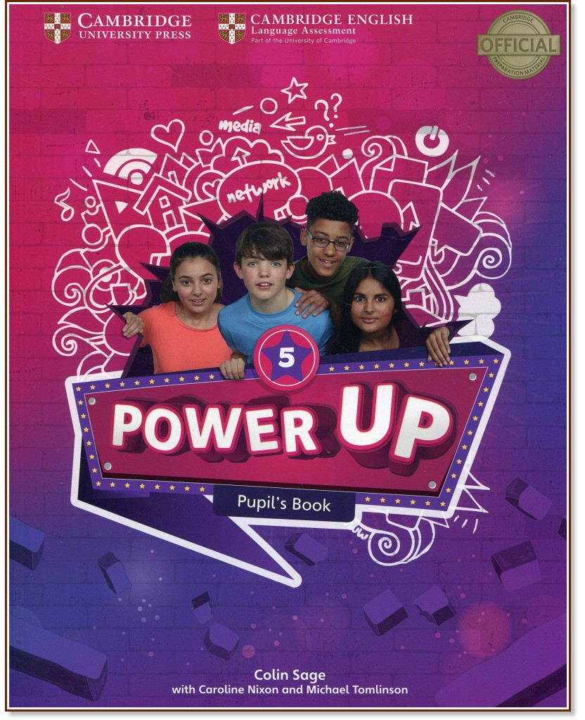 Power Up - Ниво 5: Учебник : Учебна система по английски език - Colin Sage, Caroline Nixon, Michael Tomlinson - учебник