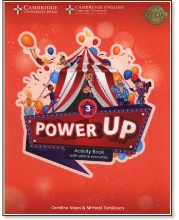 Power Up - Ниво 3: Учебна тетрадка с онлайн материали : Учебна система по английски език - Caroline Nixon, Michael Tomlinson - учебна тетрадка