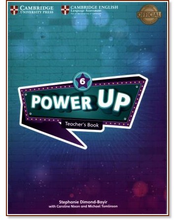 Power Up -  6:    :      - Stephanie Dimond-Bayir, Caroline Nixon, Michael Tomlinson -   