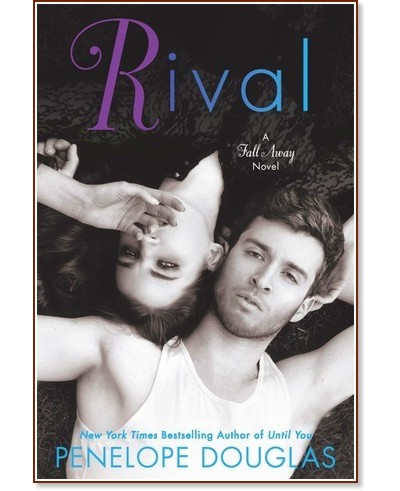 Rival (българско издание) Rival (българско издание) - Пенелъпи Дъглас - книга