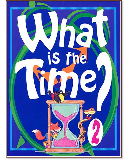 What is the time? -  2 - 