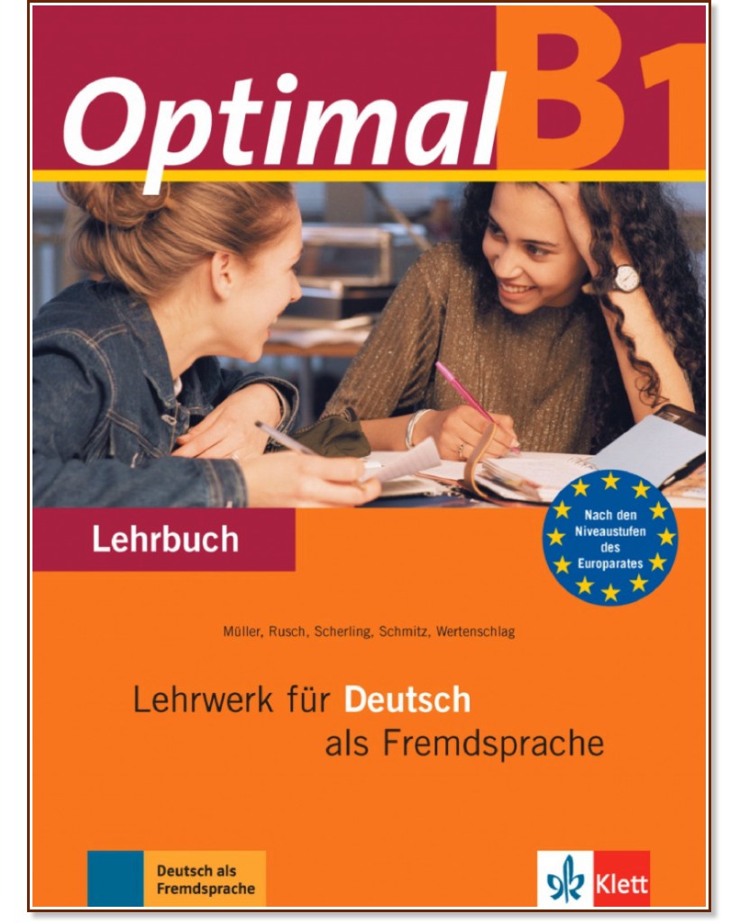 Optimal -  B1:     - Martin Muller, Paul Rusch, Theo Scherling, Helen Schmitz, Lukas Wertenschlag - 