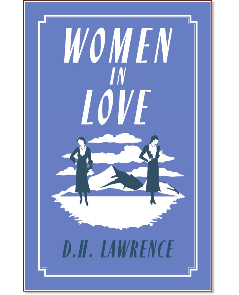 Women in Love - D. H. Lawrence - 