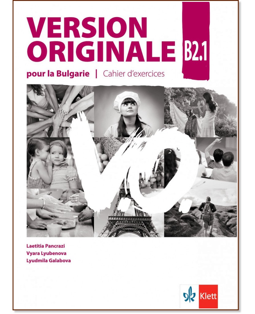 Version Originale pour la Bulgarie -  B2.1:       11.  12.  + CD - Laetitia Pancrazi, Vyara Lyubenova, Lyudmila Galabova -  