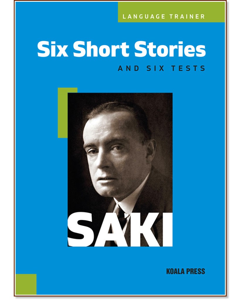 Six Short Stories and Six Tests - Saki - 