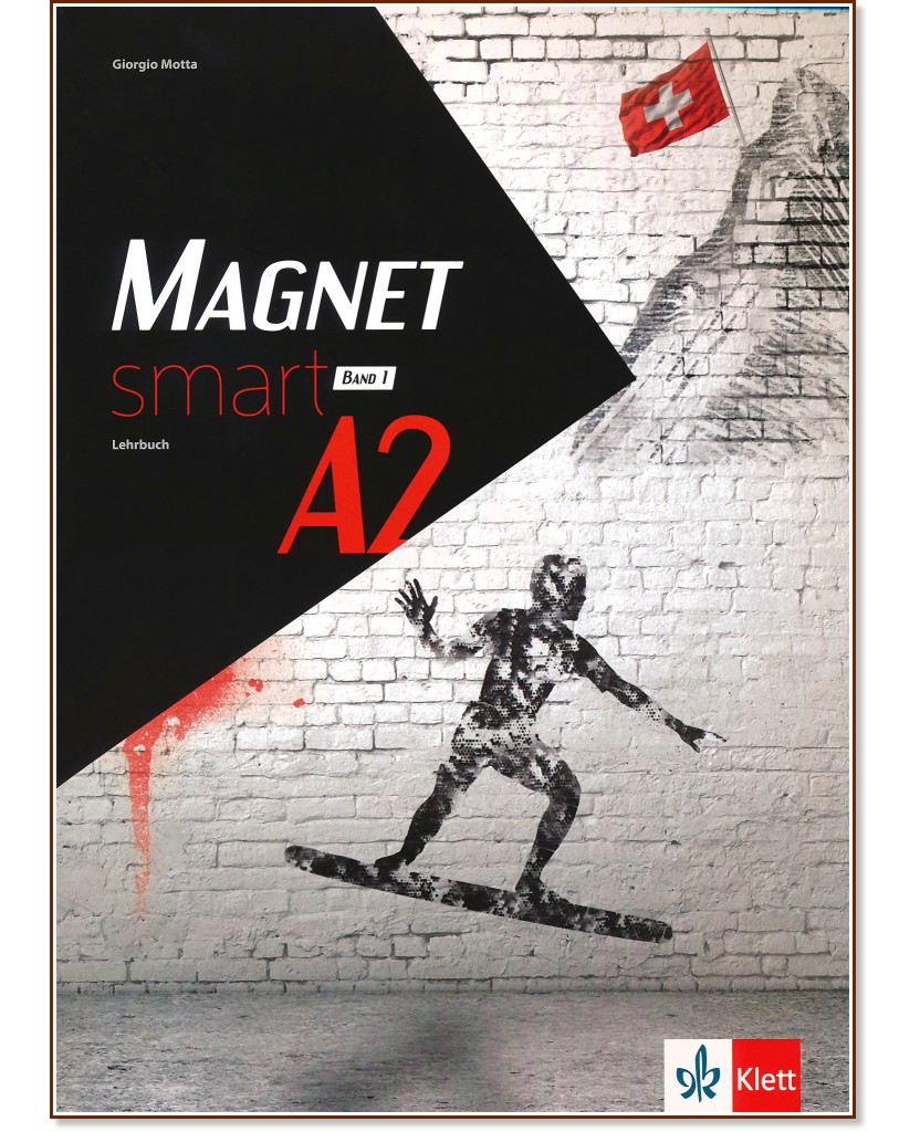 Magnet Smart - ниво A2: Учебник по немски език за 11. клас - Giorgio Motta - учебник