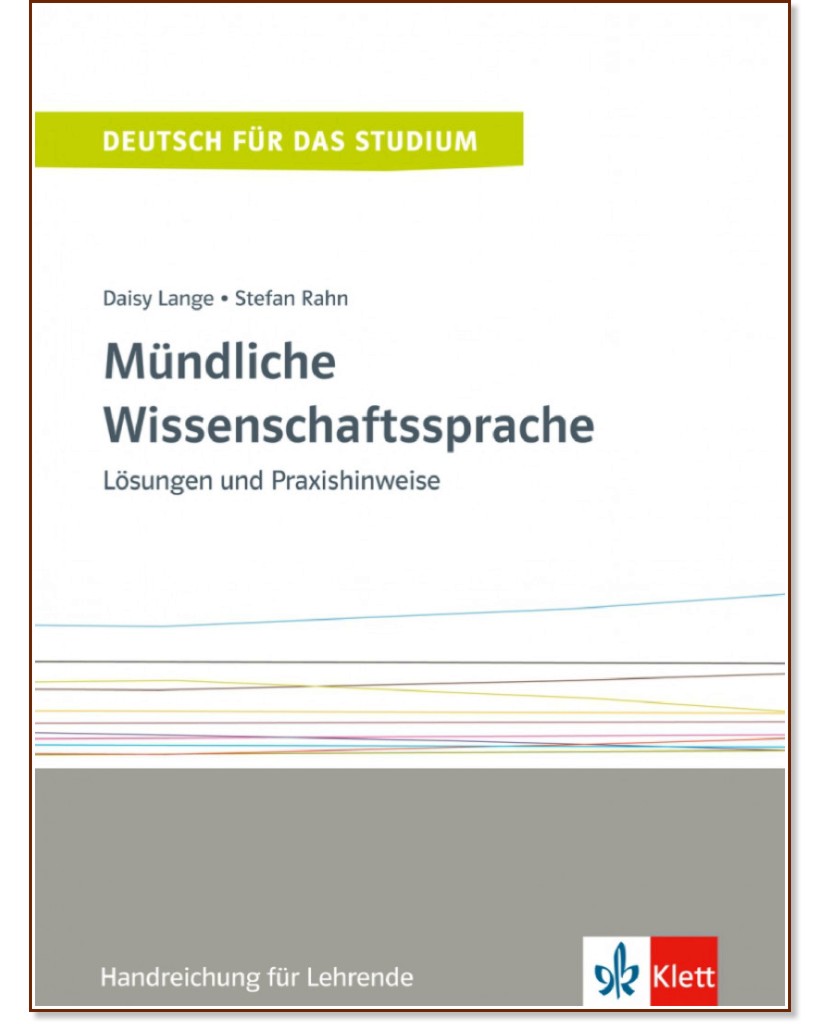 Mundliche Wissenschaftssprache -  C1  C2:       - Daisy Lange, Stefan Rahn -   