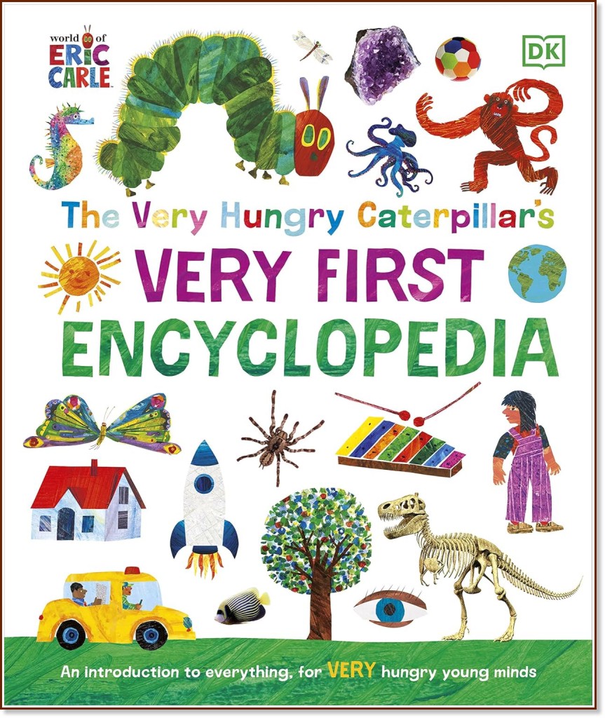 The Very Hungry Caterpillar's Very First Encyclopedia - ������ �����