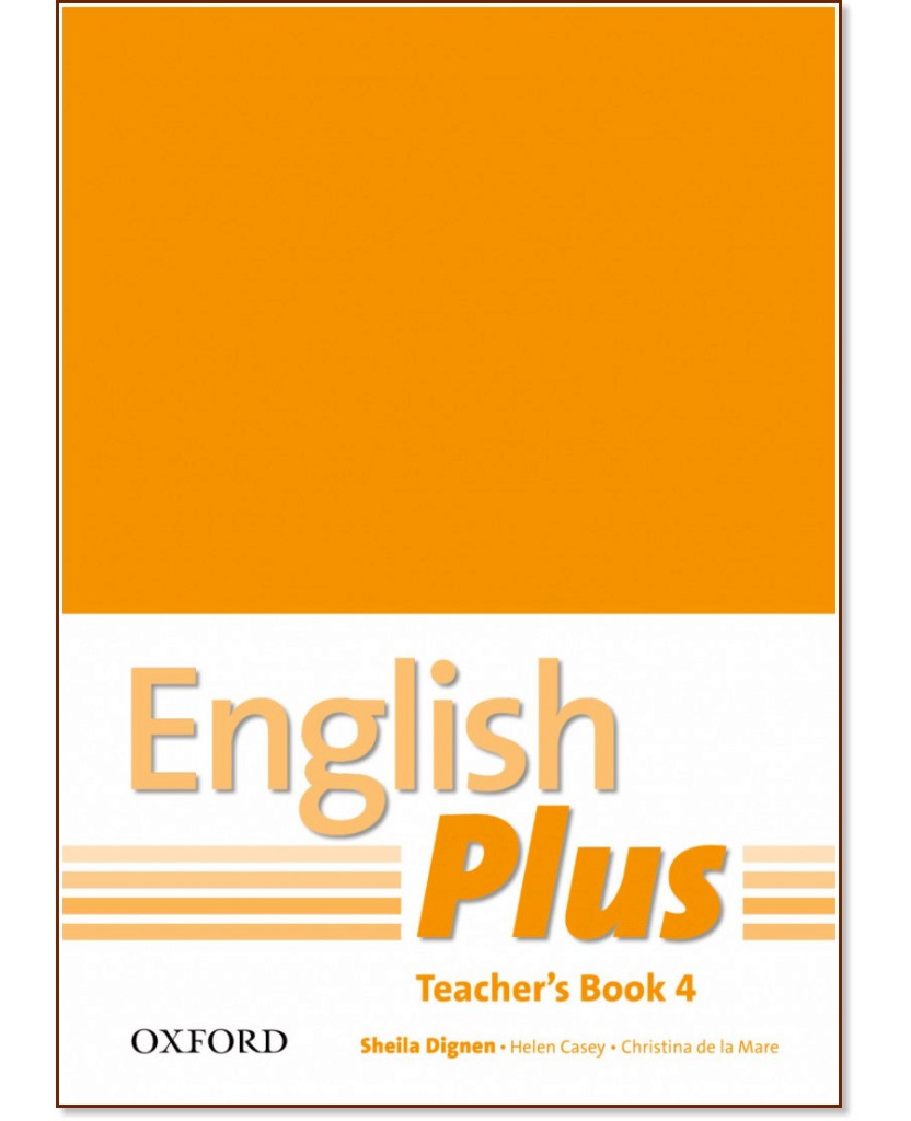 English Plus -  4:       - Sheila Dignen, Helen Casey, Christina de la Mare -   