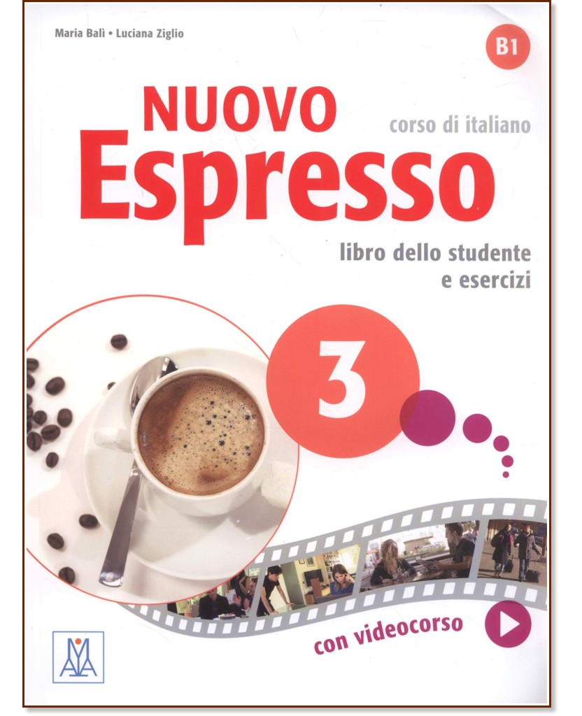Nuovo Espresso -  3 (B1):          +   - Maria Bali, Luciana Ziglio - 
