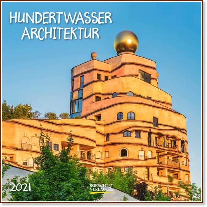   - Hundertwasser Architectur 2021 - 