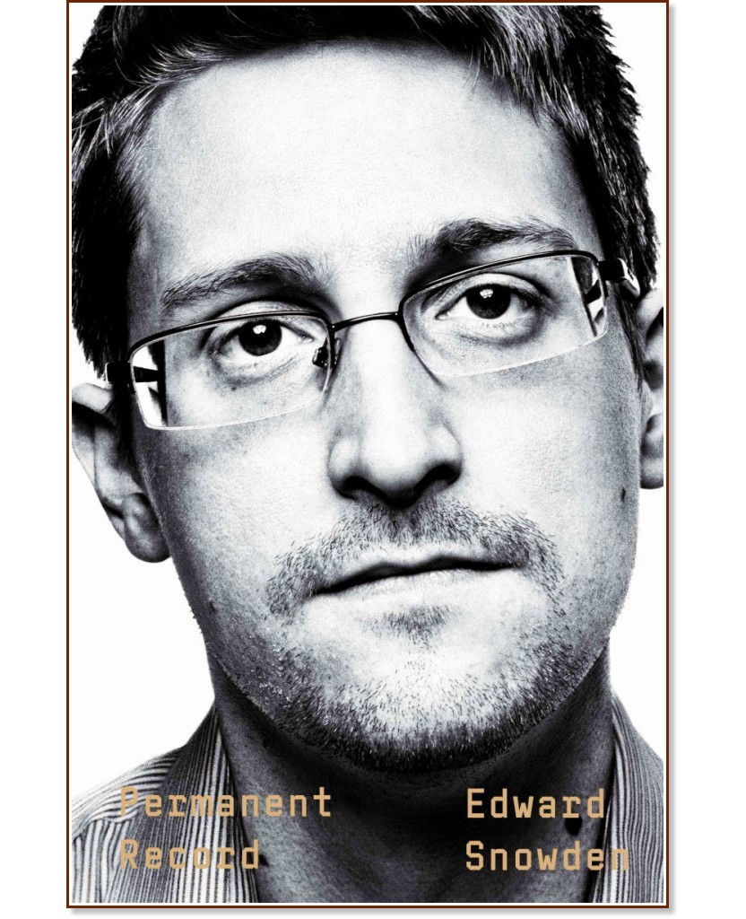 Permanent Record - Edward Snowden - 