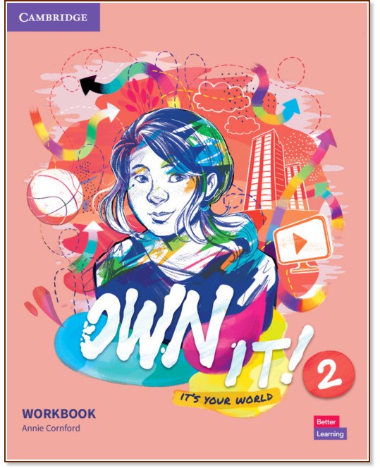 Own it! - ниво 2 (A2): Учебна тетрадка по английски език - Annie Cornford - учебна тетрадка