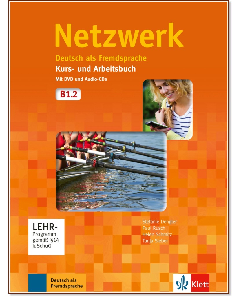Netzwerk -  B1.2:     + DVD  2 CD - Stefanie Dengler, Paul Rusch, Helen Schmitz, Tanja Mayr-Sieber - 