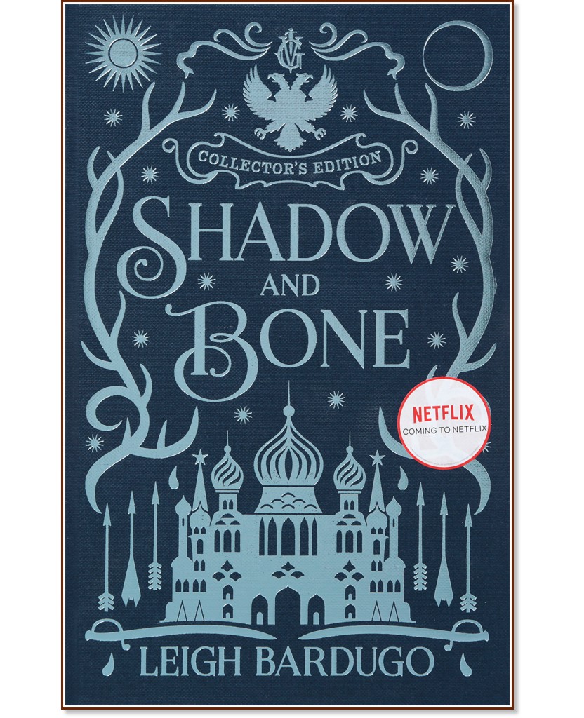 Shadow and Bone: Collector's Edition - Leigh Bardugo - 