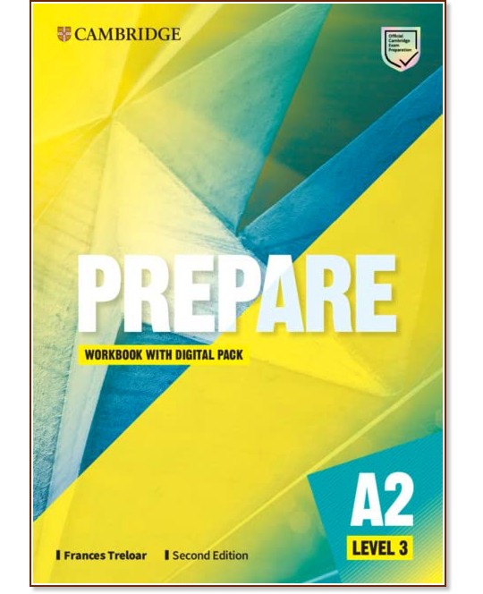 Prepare - ниво 3 (A2): Учебна тетрадка по английски език + онлайн материали : Second Edition - Frances Treloar - учебна тетрадка