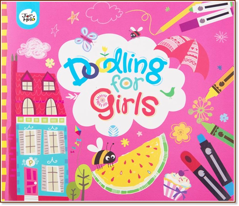 Doodling for girls:         -  