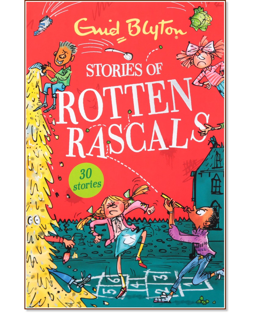 Stories of Rotten Rascals - Enid Blyton - 