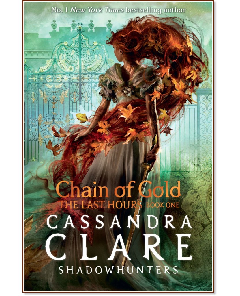 Chain of Gold - Book 1 - Cassandra Clare - 