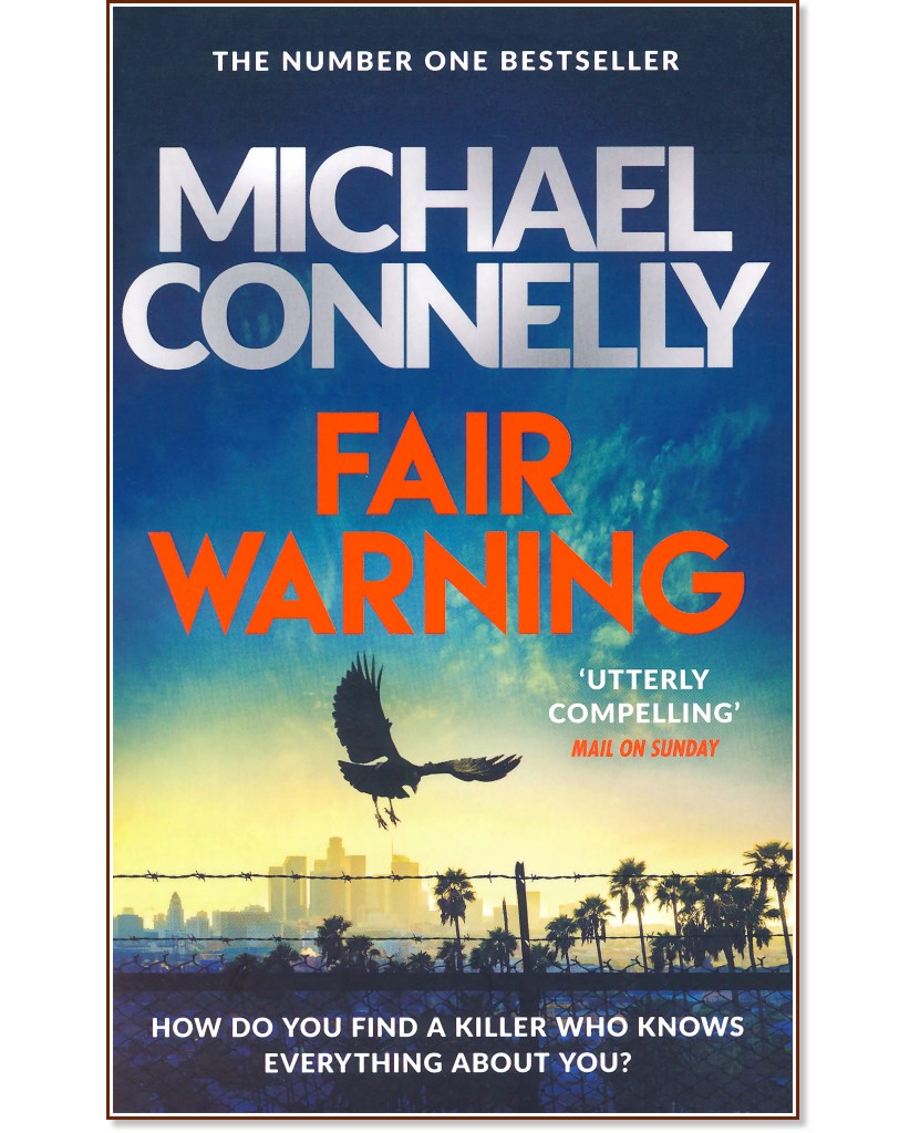Fair Warning - Michael Connelly - 