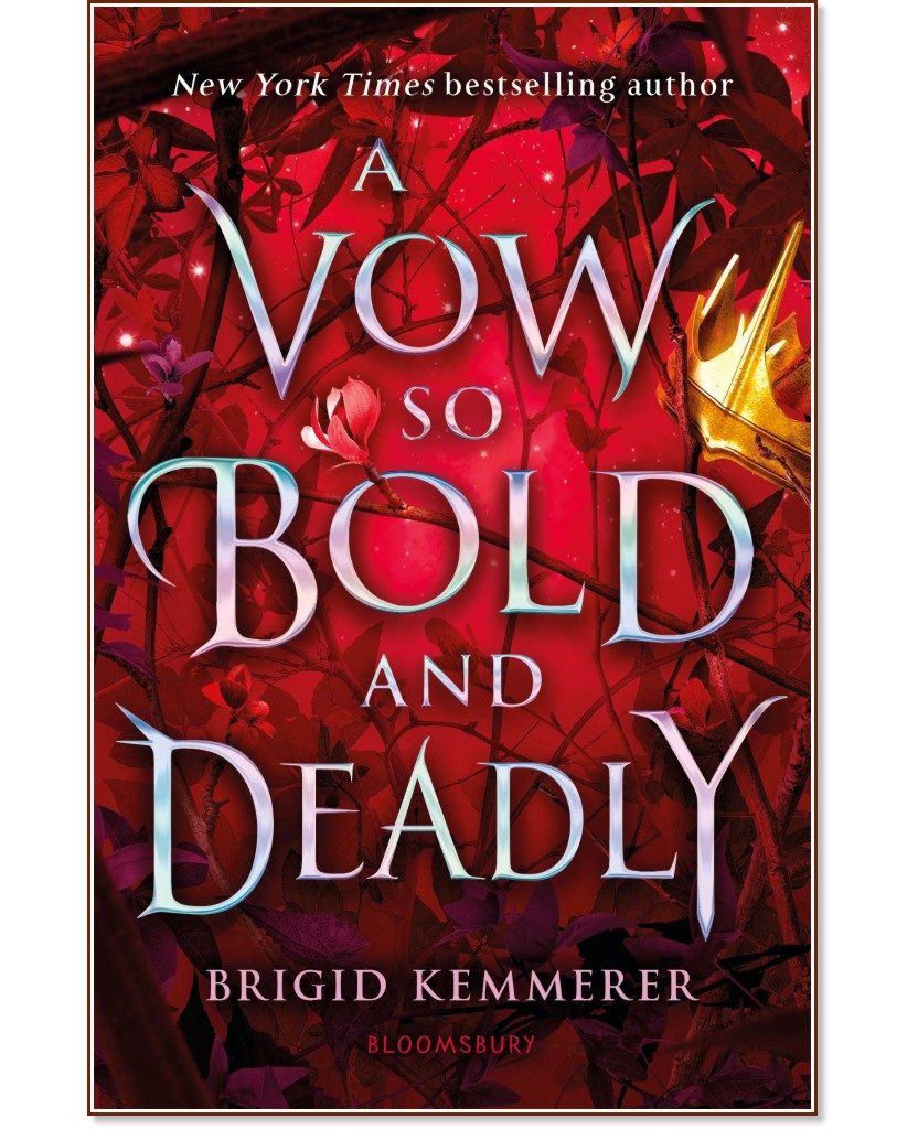 A Vow So Bold and Deadly - book 3 - Brigid Kemmerer - книга