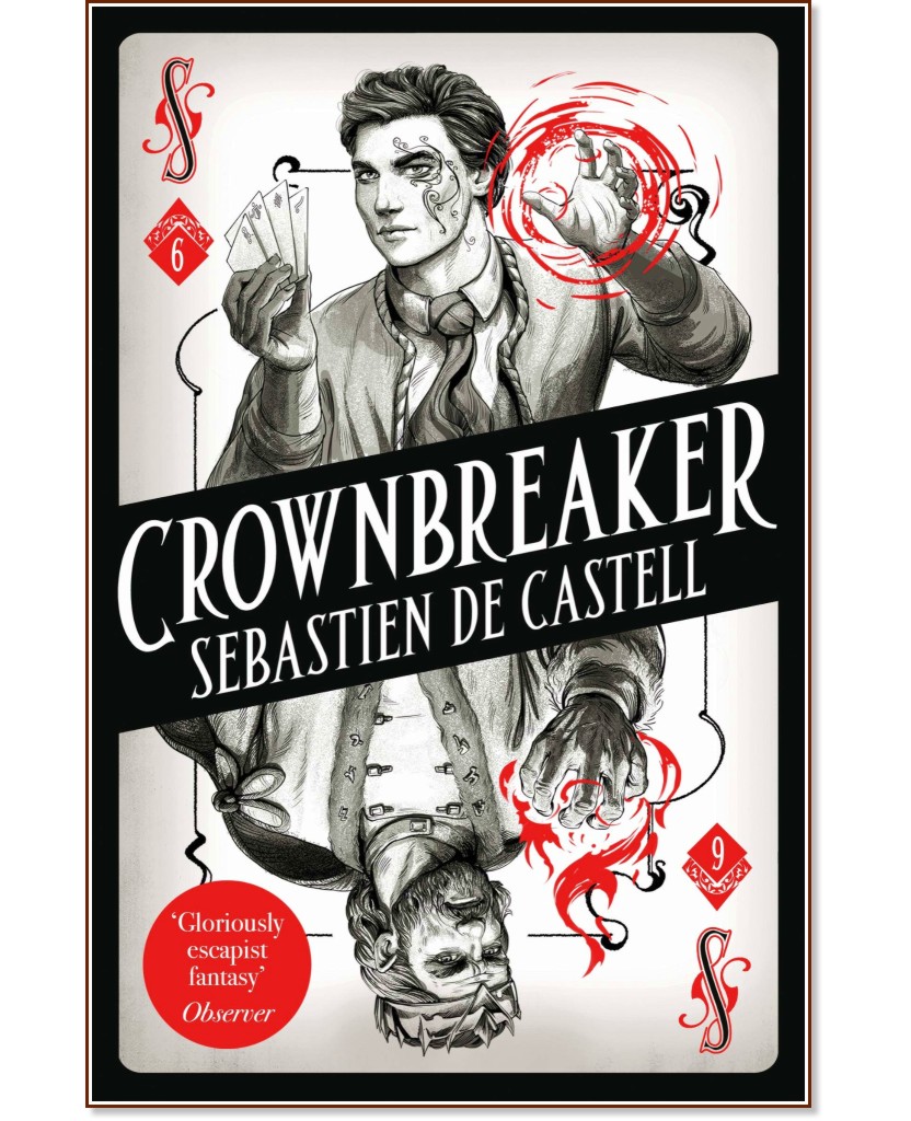 Spellslinger - book 6: Crownbreaker - Sebastien de Castell - 