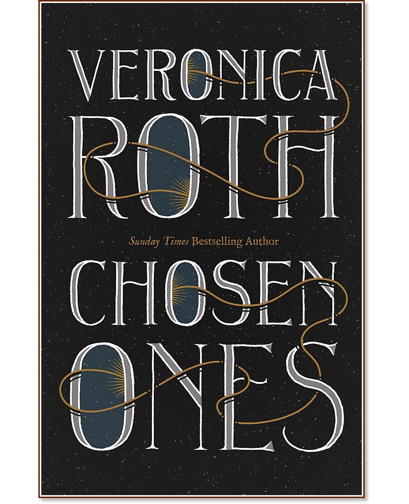 Chosen Ones - Veronica Roth - 