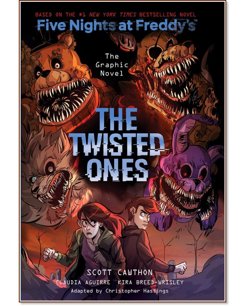 Five Nights at Freddy's: The Twisted Ones - Kira Breed-Wrisley, Scott Cawthon - 
