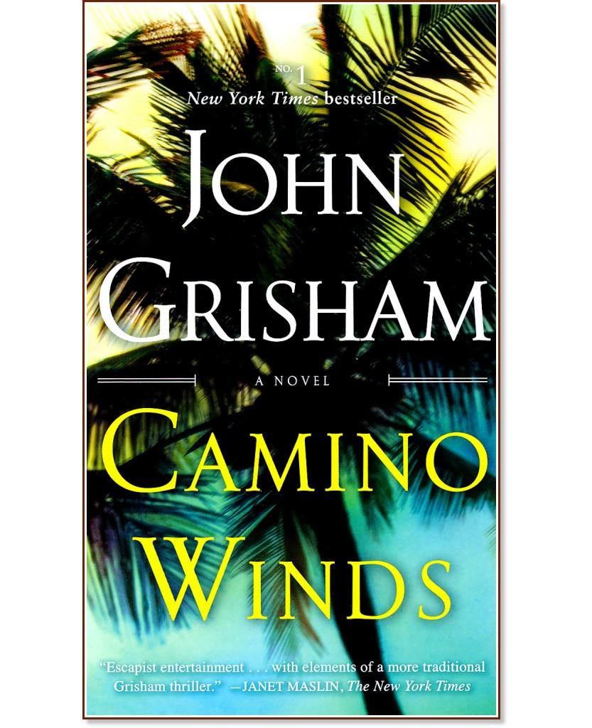 Camino Winds - John Grisham - 