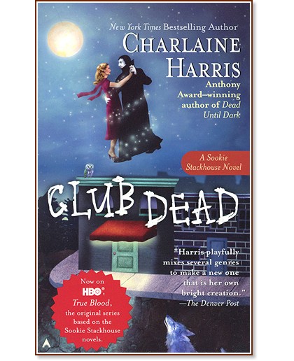 Club Dead : (Southern Vampire Mysteries) Part 3 - Charlaine Harris - 