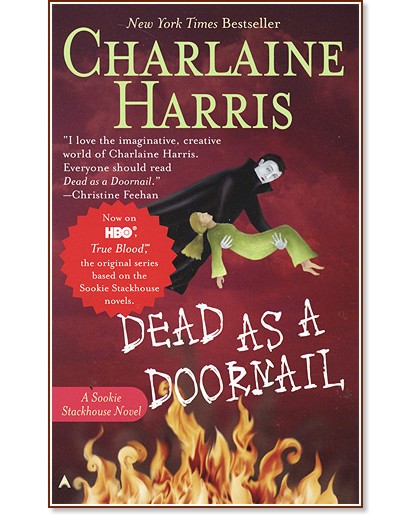 Dead as a Doornail  : (Southern Vampire Mysteries) Part 5 - Charlaine Harris - 