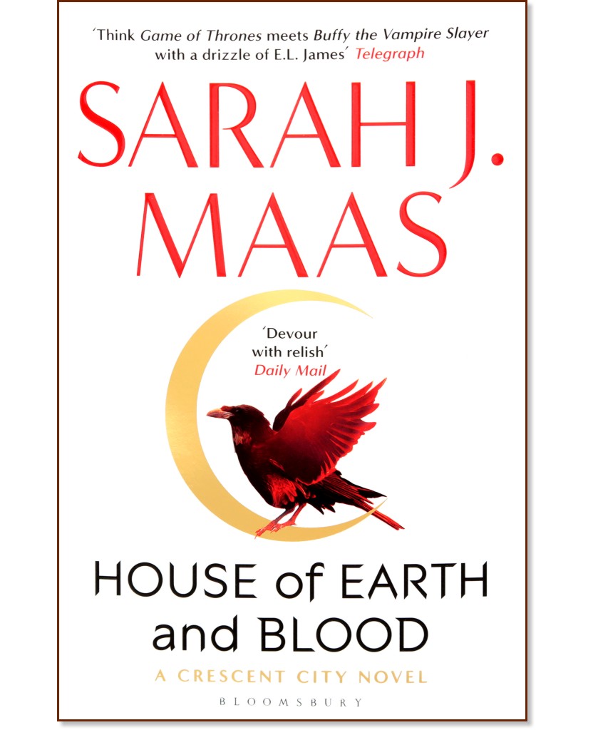 Crescent City - book 1: House of Earth and Blood - Sarah J. Maas - 