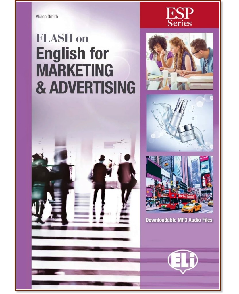 Flash on English for Marketing and Advertising -  B1 - B2:         - Alison Smith - 