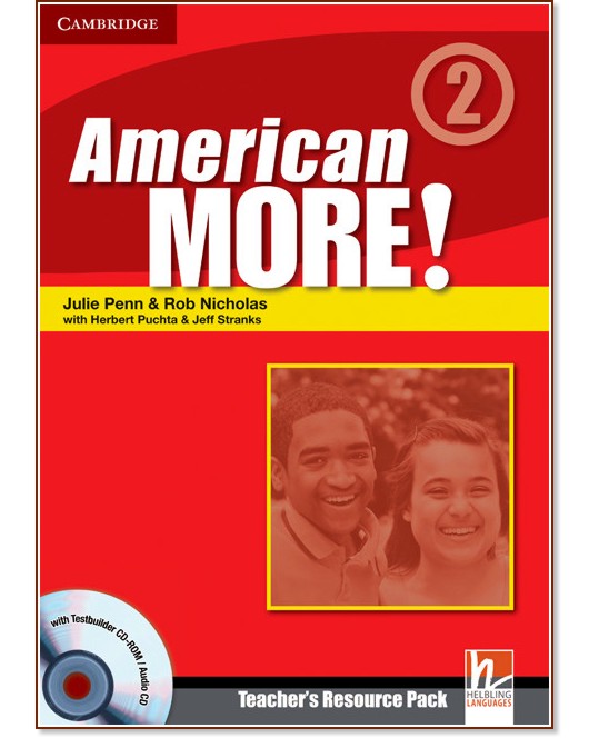 American More! - ниво 2 (A2): Материали за учителя със Testbuilder CD-ROM / Audio CD - Rob Nicholas, Julie Penn, Herbert Puchta, Jeff Stranks - книга за учителя