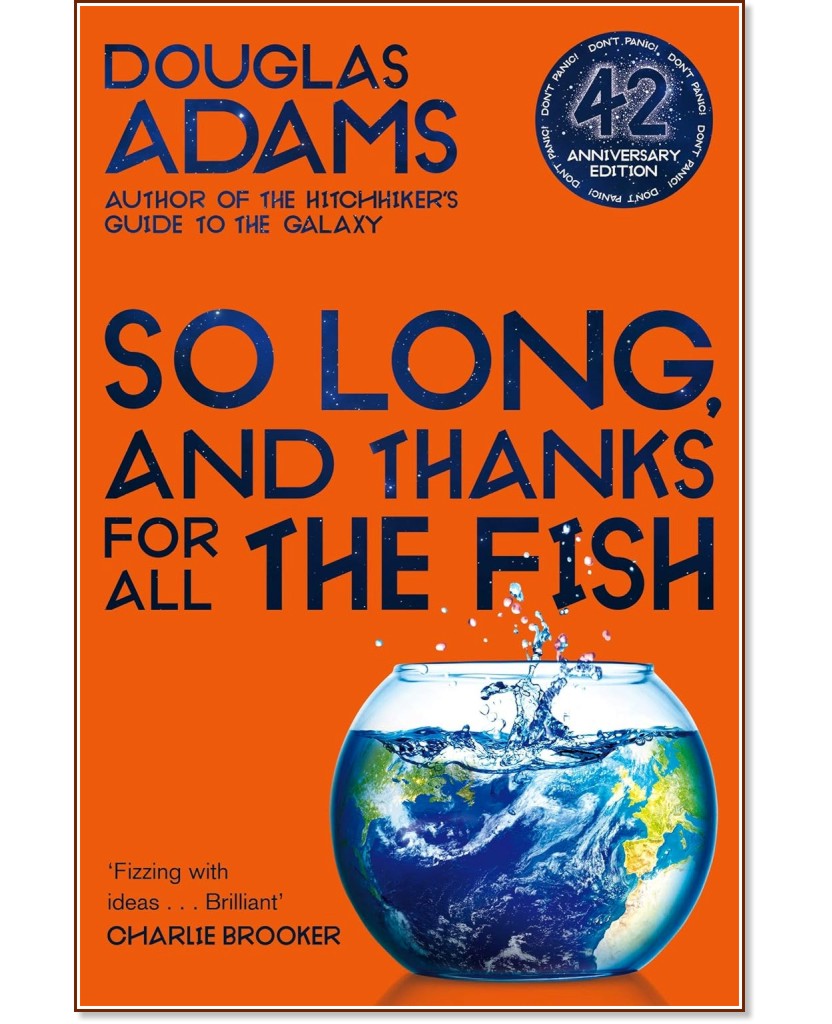 So Long, and Thanks for All the Fish - Douglas Adams - 