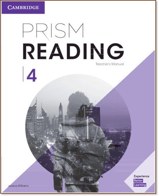 Prism Reading - ниво 4: Ръководство за учителя : Учебна система по английски език - Jessica Williams - книга за учителя