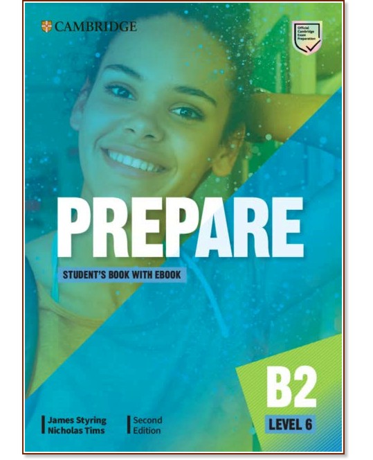 Prepare - ниво 6 (B2): Учебник по английски език : Second Edition - James Styring, Nicholas Tims - учебник