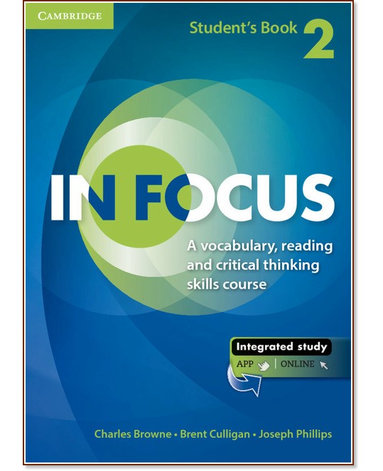 In Focus - ниво 2: Учебник + онлайн материали - Charles Browne, Brent Culligan, Joseph Phillips - учебник