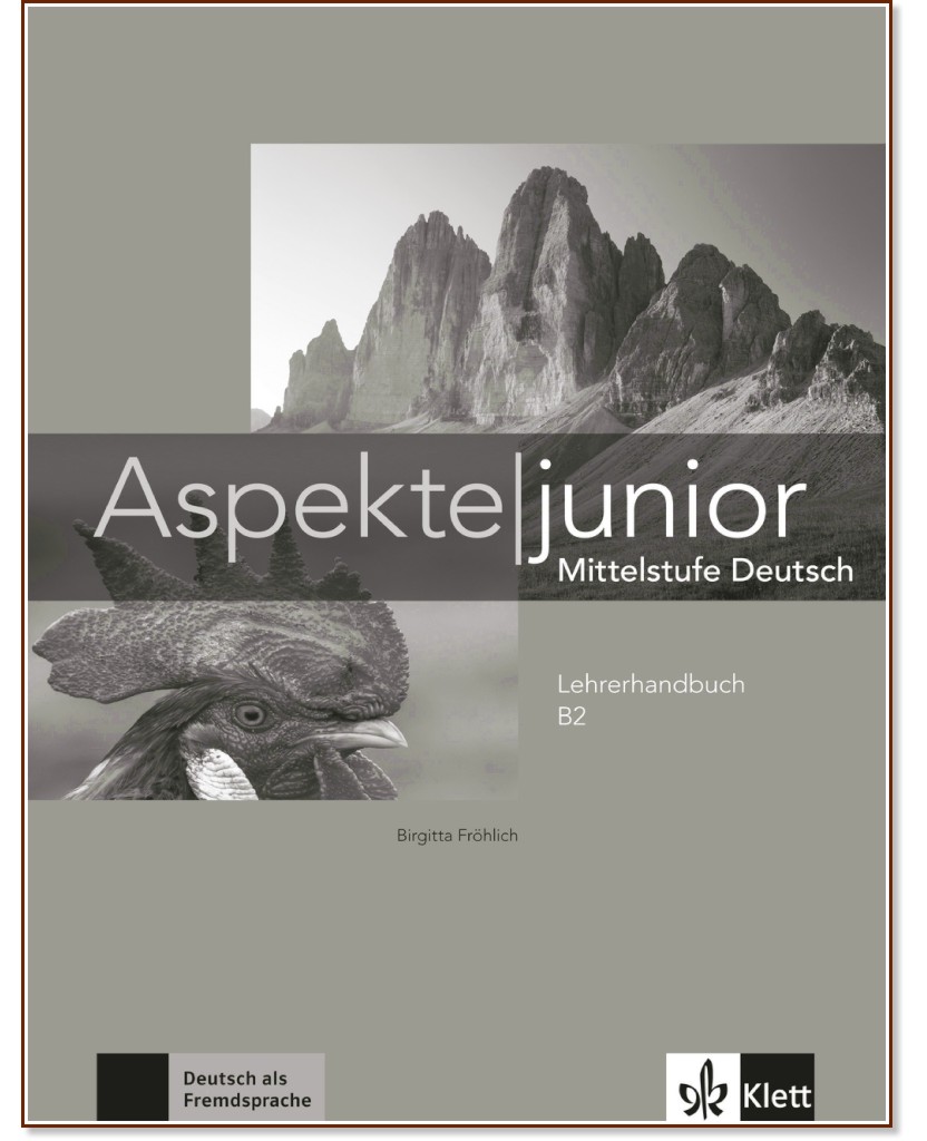 Aspekte junior -  B2:       - Birgitta Frohlich, Ute Koithan, Helen Schmitz, Tanja Sieber, Ralf Sonntag -   