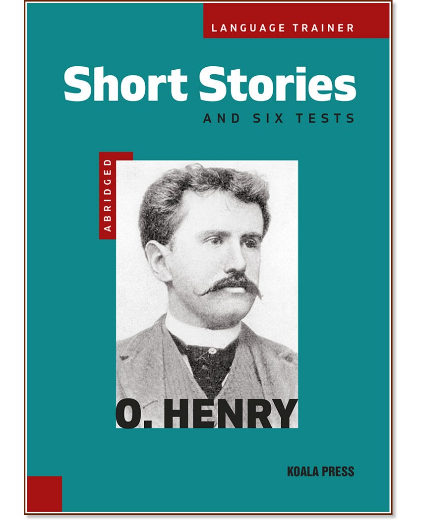 Short Stories and six tests - O. Henry - 
