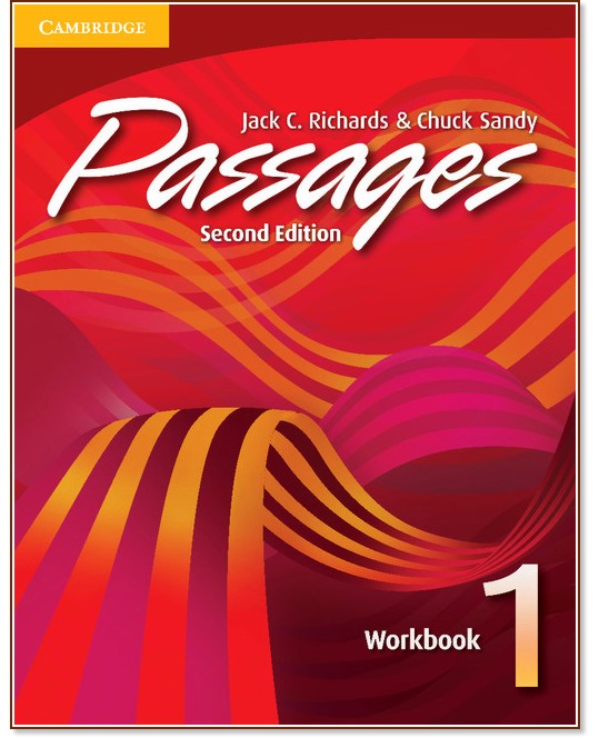 Passages -  1:   - Second Edition :      - Jack C. Richards, Chuck Sandy -  