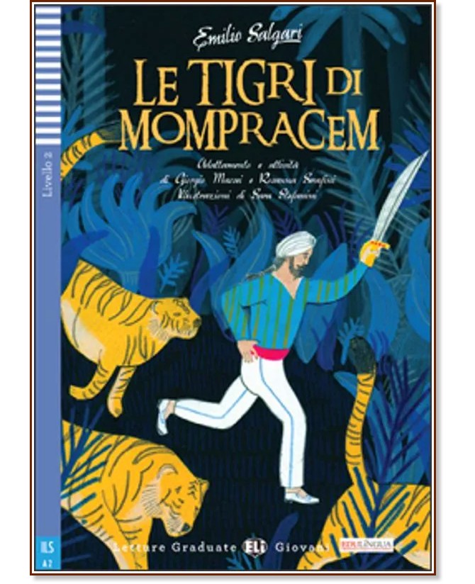 Le tigri di Mompracem - Elementare A2 - Emilio Salgari -  